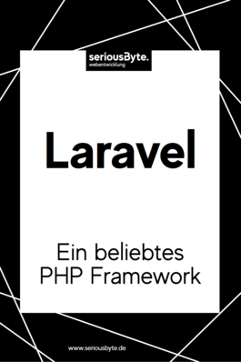 Infos zum Laravel PHP Framework